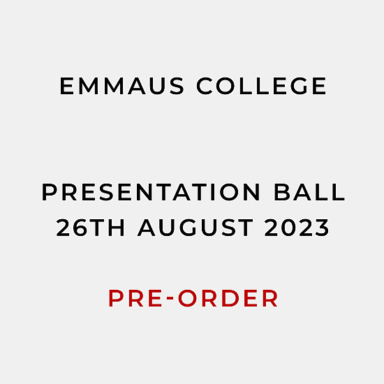 PRE-ORDER 2023 Emmaus College Presentation Ball 26th August ref 2230082